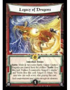 Legacy of Dragons (Español)  - Immediate Terrain. Battle: While in the current battle, Unique Creature Shugenja you control have