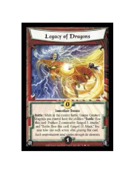 Legacy of Dragons (Español)  - Immediate Terrain. Battle: While in the current battle, Unique Creature Shugenja you control have