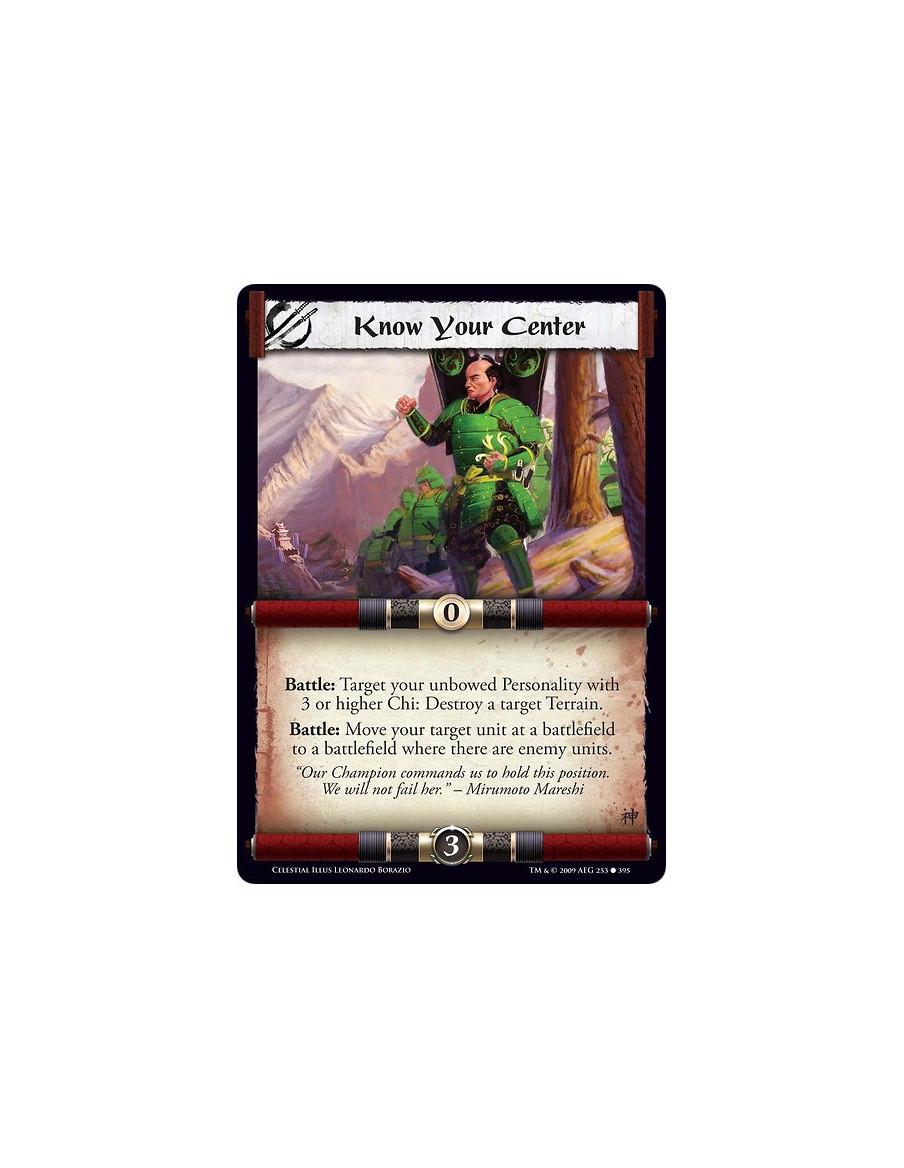 Know Your Center (Español)  - Battle: Target your unbowed Personality with 3 or higher Chi: Destroy a target Terrain. Battle: Mo
