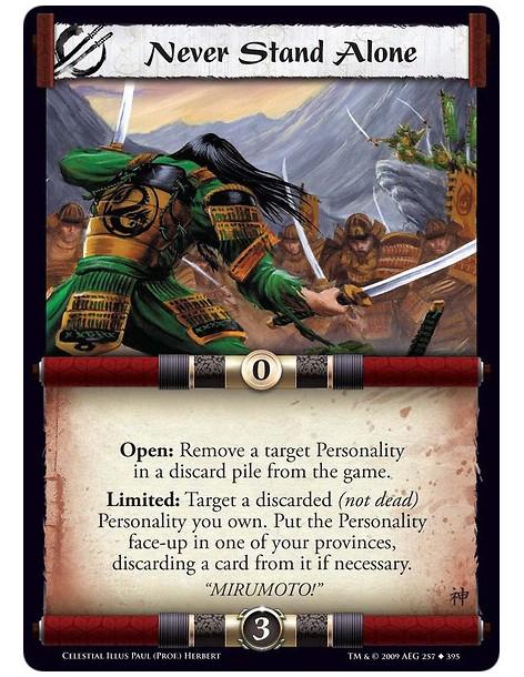 Never Stand Alone  - Open: Remove a target Personality in a discard pile from the game. Limited: Target a discarded (not dead) P