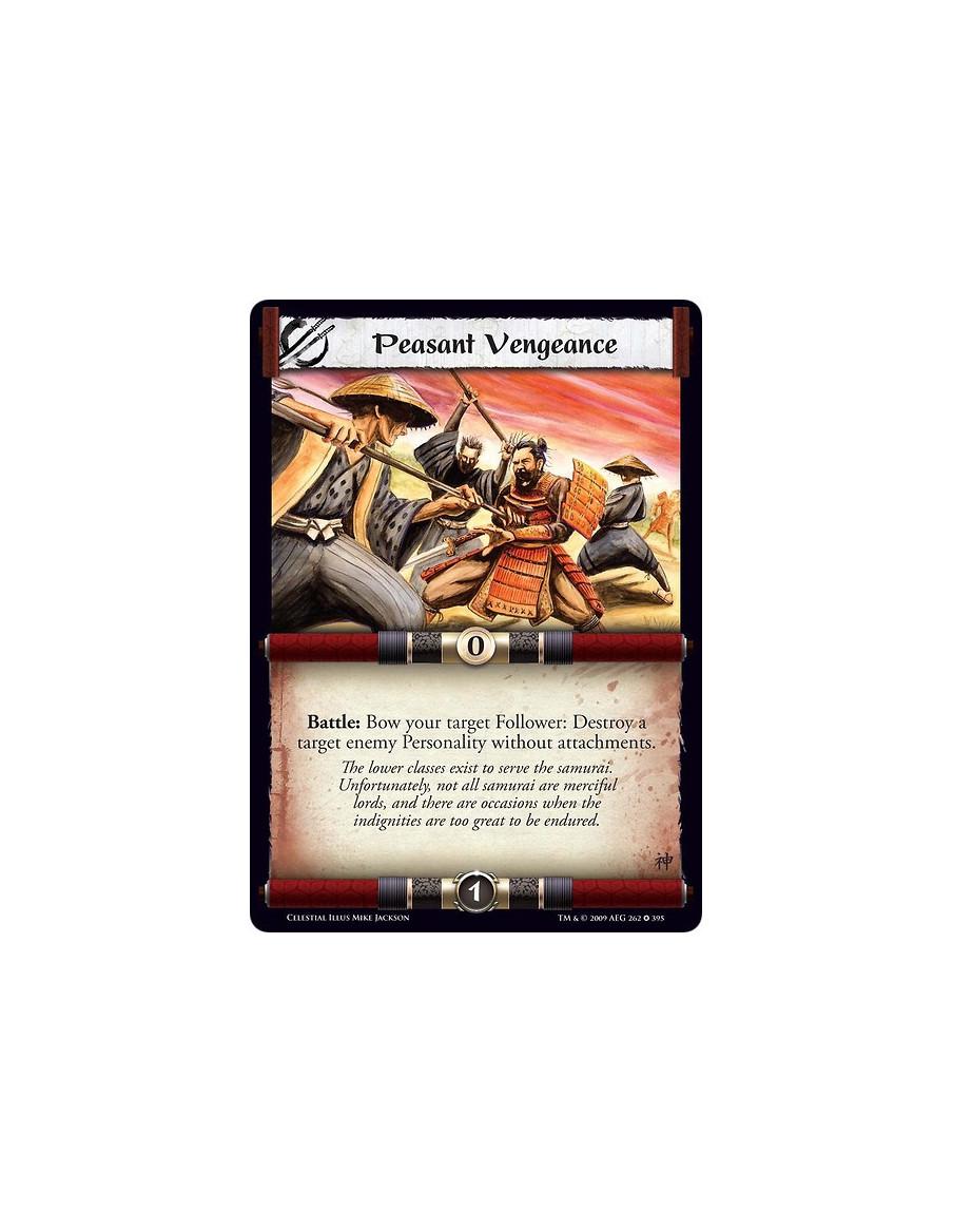 Peasant Vengeance (Español)  - Battle: Bow your target Follower: Destroy a target enemy Personality without attachments.
