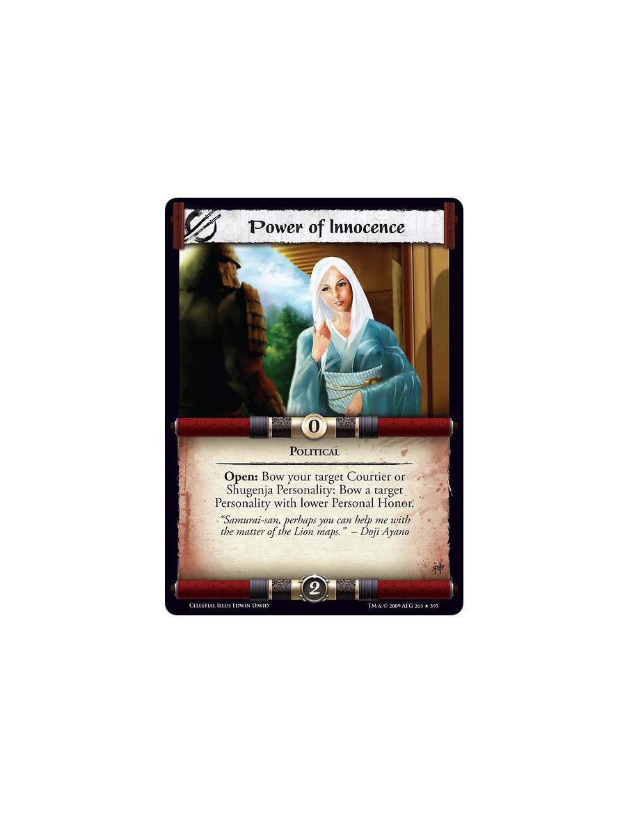 Power of Innocence (Spanish)  - Political Open: Bow your target Courtier or Shugenja Personality: Bow a target Personality with 