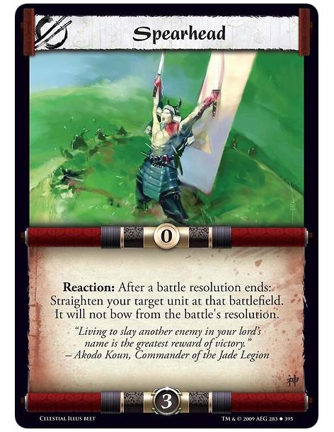 Spearhead (Español)  - Reaction: After a battle resolution ends: Straighten your target unit at that battlefield. It will not bo