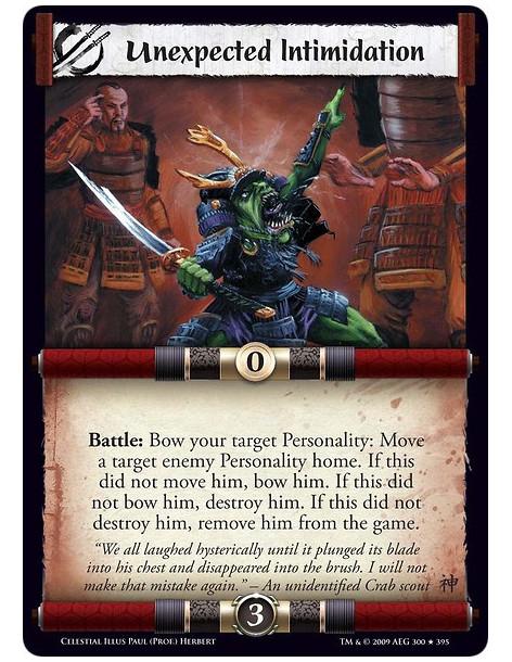 Unexpected Intimidation (Spanish)  - Battle: Bow your target Personality: Move a target enemy Personality home. If this did not 