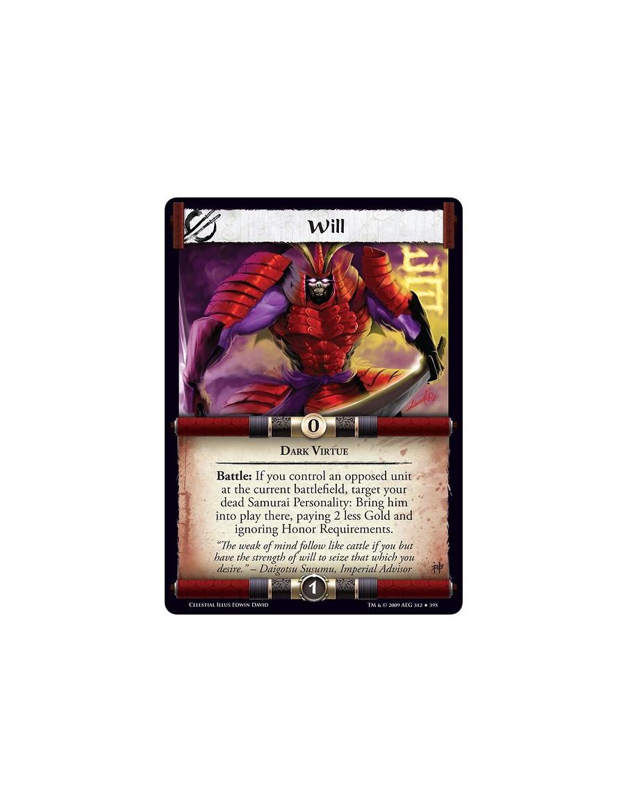 Will (Español)  - Dark Virtue Battle: If you control an opposed unit at the current battlefield, target your dead Samurai Person