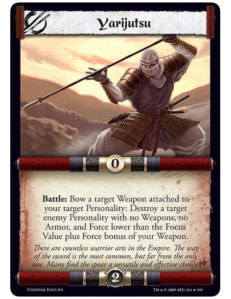 Yarijutsu (Español)  - Battle: Bow a target Weapon attached to your target Personality: Destroy a target enemy Personality with 