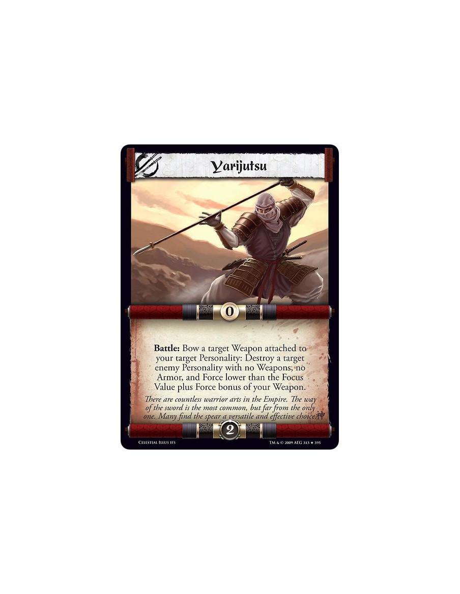 Yarijutsu (Español)  - Battle: Bow a target Weapon attached to your target Personality: Destroy a target enemy Personality with 