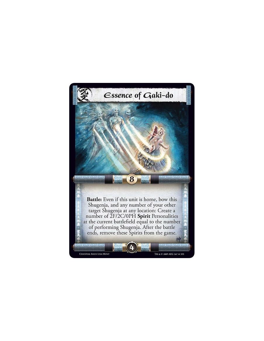 Essence of Gaki-do (Español)  - Battle: Even if this unit is home, bow this Shugenja, and any number of your other target Shugen