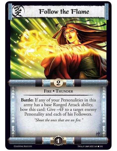 Follow the Flame (Spanish)  - Fire • Thunder Battle: If any of your Personalities in this army has a base Ranged Attack ability,