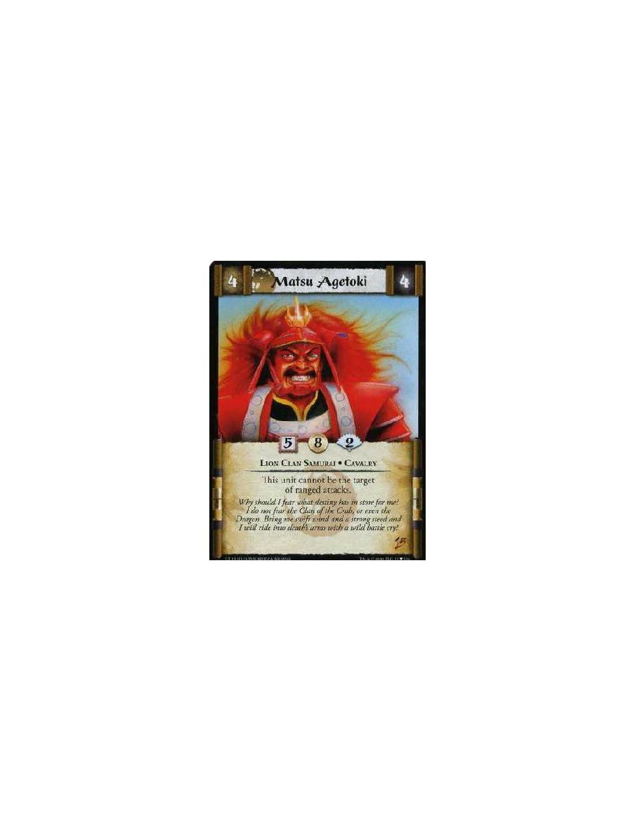 Matsu Agetoki (Spanish)  - Lion Clan Samurai. Cavalry This unit cannot be the target of ranged attacks