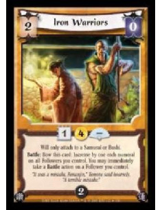 Iron Warriors (Spanish)  - Hill only attach to a Samurai or Bushi. Battle: Bow this card: Increase by one each numeral on all Fo
