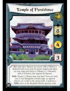 Temple of Persistence (Spanish Language)  - After each time a Samurai you control with a Follower is destroyed while in an army