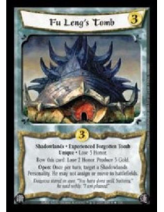 Fu Leng's Tomb Exp FOIL  - Shadowlands · Experienced Forgotten Tomb · Unique · Lose 3 Honor. Bow this card: Lose 2 Honor. Produc
