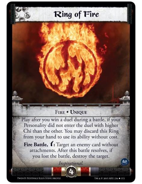 Ring of Fire  - Fire • Unique           Play after you win a duel during a battle, if your Personality did not enter the duel wi