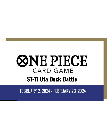 One Piece Presentación ST11 Uta Deck: Inscription (Sunday 4 February 2024, 11.15)