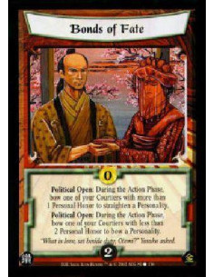 Bonds of Fate - Political Open: During the Action Phase, bow one of your Courtiers with more than 1 Personal Honor to straighte