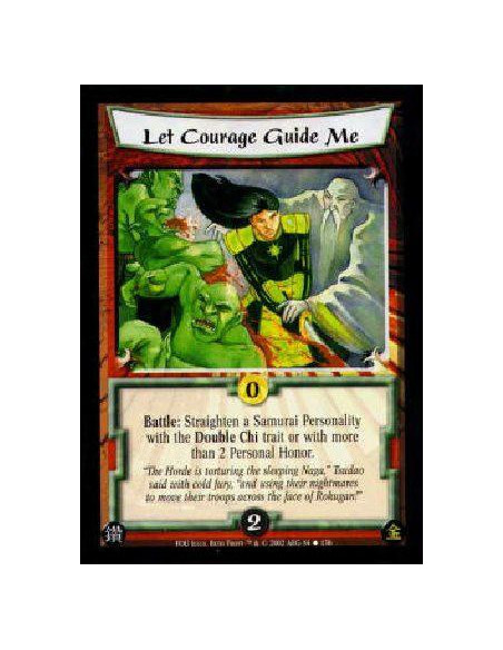 Let Courage Guide Me  - Battle: Straighten a Samurai Personality with the Double Chi trait or with more than 2 Personal Honor. 