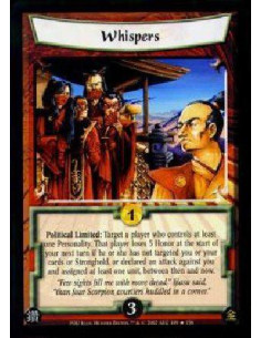 Whispers FOIL - Political Limited: Target a player who controls at least one Personality. That player loses 5 Honor at the star