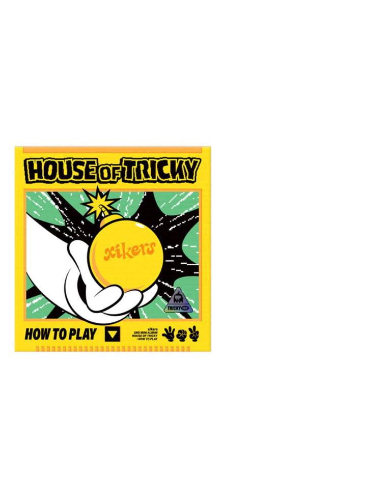 XIKERS - HOUSE OF TRICKY: HOW TO PLAY (2nd Mini Album)  - XIKERS - HOUSE OF TRICKY: HOW TO PLAY (2nd Mini Album)2 versiones: HIK
