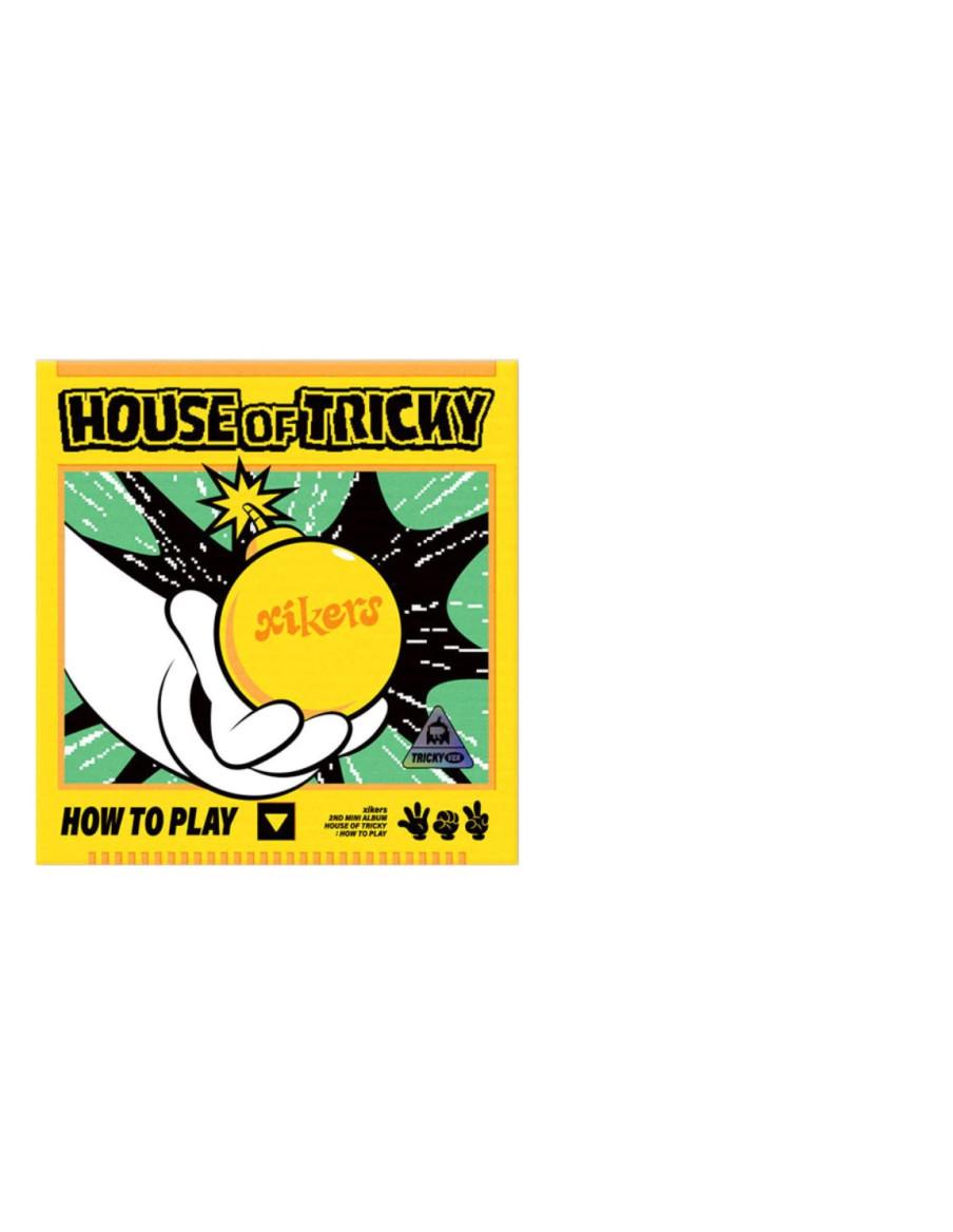 XIKERS - HOUSE OF TRICKY: HOW TO PLAY (2nd Mini Album)  - XIKERS - HOUSE OF TRICKY: HOW TO PLAY (2nd Mini Album)2 versiones: HIK