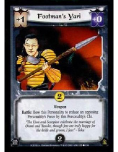Footman's Yari  - WeaponBattle: Bow this Personality to reduce an opposing Personality's Force by this Personality's Chi.