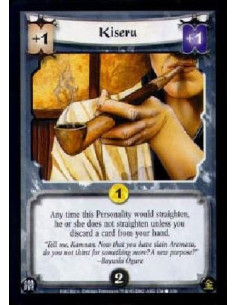 Kiseru  - Any time this Personality would straighten, he or she does not straighten unless you discard a card from your hand.