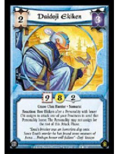 Daidoji Ekiken - Crane Clan Harrier * SamuraiReaction: Bow Ekiken after a Personality with lower Chi assigns to attack one of y