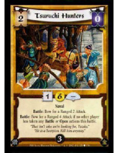 Tsuruchi Hunters  - NavalBattle: Bow for a Ranged 2 Attack.Battle: Bow for a Ranged 4 Attack if no other player has taken any Ba