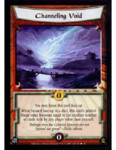 Channeling Void  - You may focus this card face-up.When focused face-up in a duel, this card's printed Focus value becomes equal