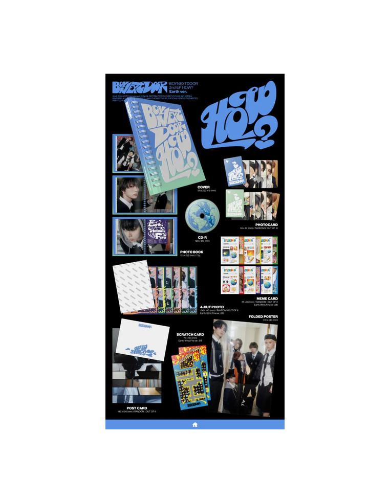 BOYNEXTDOOR - How? (2nd Ep)  - BOYNEXTDOOR - How? (2nd Ep)

3 Versiones: Earth (Azul), Wind (Naranja), Fire (Azul oscuro, verde,