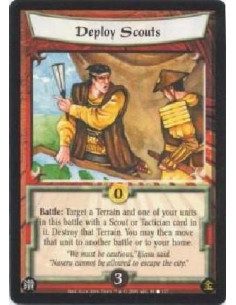 Deploy Scouts - Battle: Target a Terrain and one of your units in this battle with a Scout or Tactician card in it. Destroy tha
