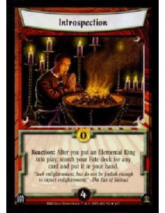 Introspection  - Reaction: After you put an Elemental Ring into play, search your Fate deck for any card and put it in your hand