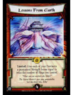 Lessons From Earth FOIL  - Limited: Give each of your Provinces a permanent Strength bonus equal to twice the number of Rings yo