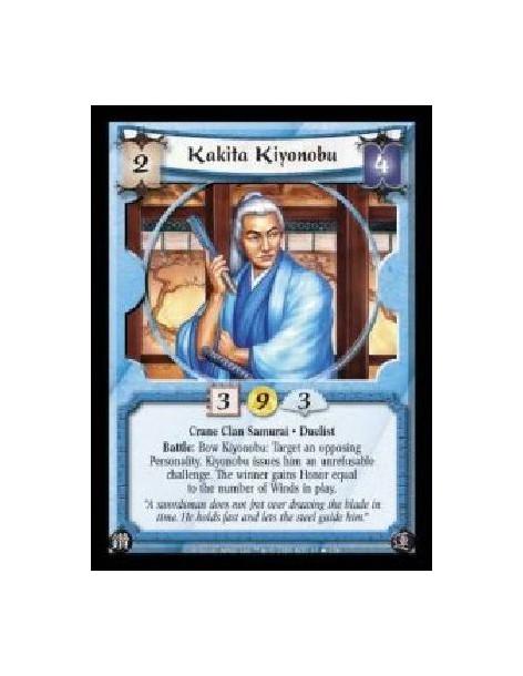 Kakita Kiyonobu (Español)  - Crane Clan Samurai · Duelist. Battle: Bow Kiyonobu: Target an opposing Personality. Kiyonobu issues