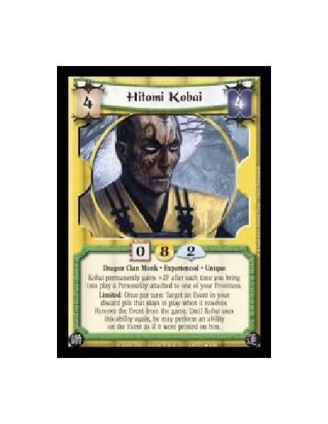 Hitomi Kobai Exp (Spanish)  - Dragon Clan Monk · Experienced · Unique. Kobai permanently gains +2F after each time you bring int