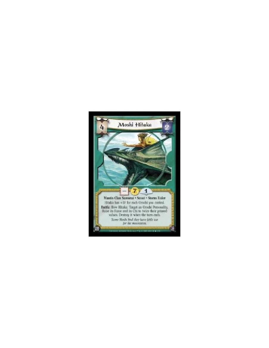 Moshi Hitaka FOIL (Español)  - Mantis Clan Samurai · Scout · Storm Rider. Hitaka has +1F for each Orochi you control. Battle: Bo