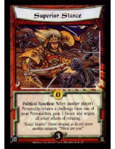 Superior Stance  - Political Reaction: When another player's Personality refuses a challenge from one of your Personalities, gai