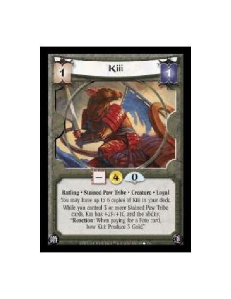 Kiii (Español)  - Ratling · Stained Paw Tribe · Creature · Loyal. You may have up to 6 copies of Kiii in your deck. While you co