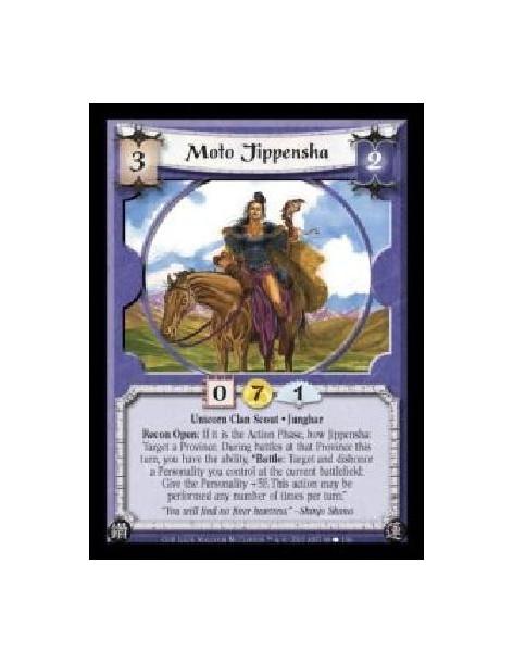 Moto Jippensha (Spanish)  - Unicorn Clan Scout · Junghar. Recon Open: If it is the Action Phase, bow Jippensha: Target a Provinc