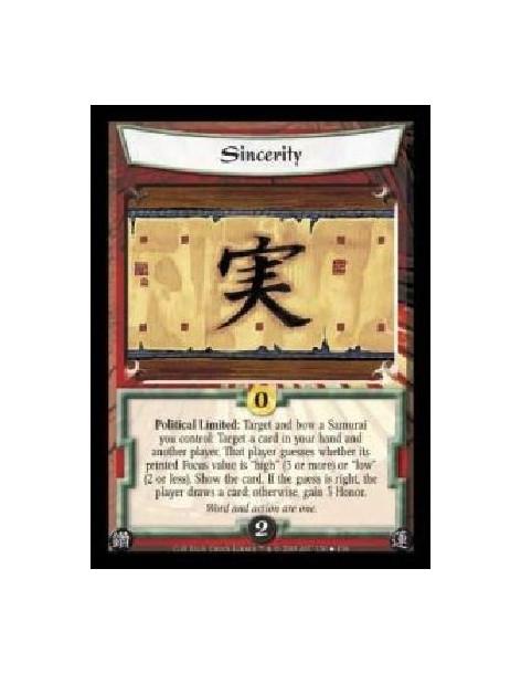Sincerity (Spanish)  - Political Limited: Target and bow a Samurai you control: Target a card in your hand and another player. T