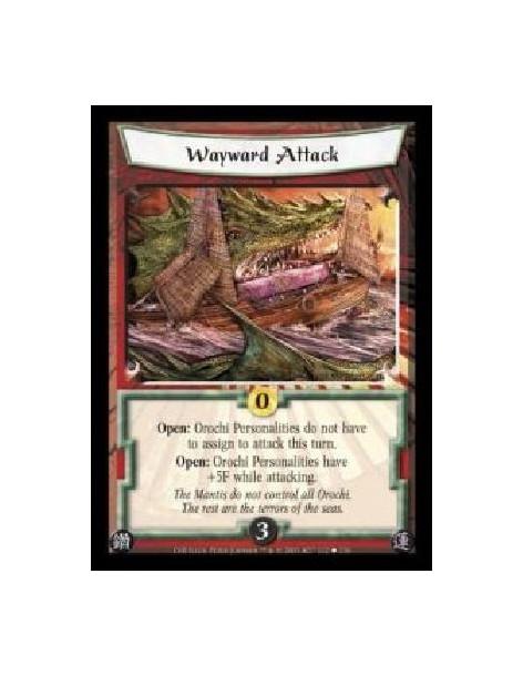 Wayward Attack (Spanish)  - Open: Orochi Personalities do not have to assign to attack this turn. Open: Orochi Personalities hav