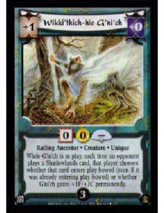 Wikki'thich-hie G'ni'ch  - Ratling Ancestor · Creature · UniqueWhile G'ni'ch is in play, each time an opponent plays a Shadowlan