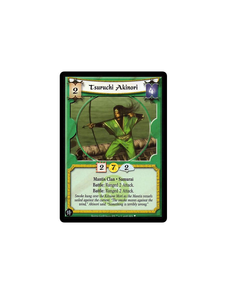 Tsuruchi Akinori  - Mantis Clan · Samurai  Battle: Ranged 2 Attack.  Battle: Ranged 2 Attack.
