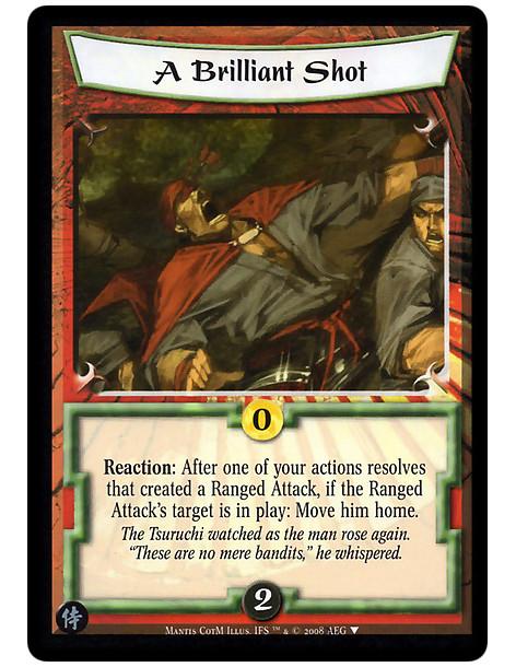 A Brilliant Shot  - Reaction: After one of your actions resolves that created a Ranged Attack, if the Ranged Attack's target is 