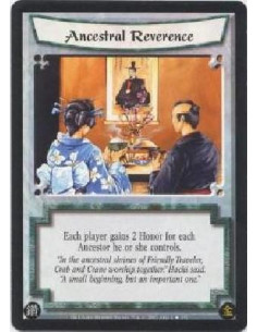 Ancestral Reverence  - Each player gains 2 Honor for each Ancestor he or she controls.