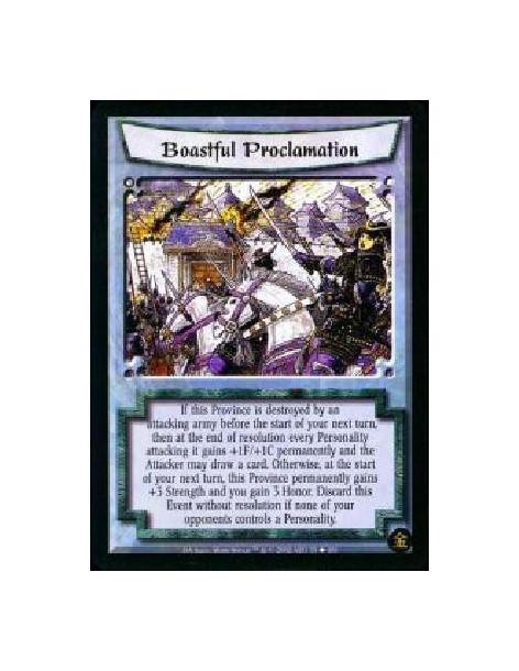 Boastful Proclamation (Francés)  - If this Province is destroyed by an attacking army before the start of your next turn, then a