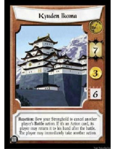 Kyuden Ikoma  - Reaction: Bow your Stronghold to cancel another player's Battle action. If it's an Action card, its player may r