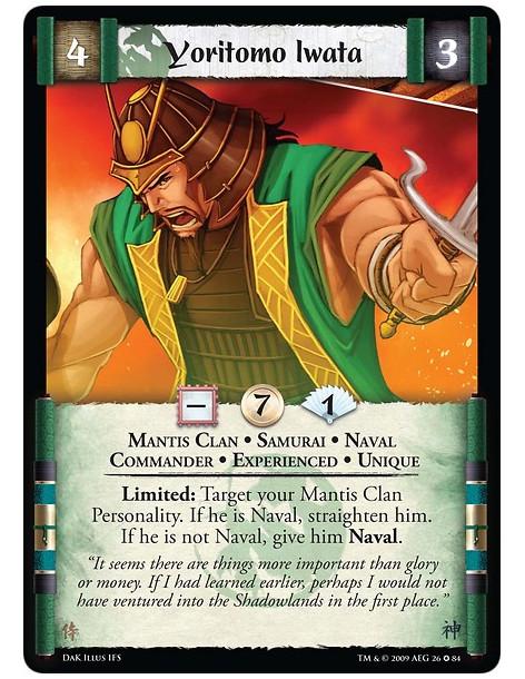 Yoritomo Iwata Exp  - Mantis Clan • Samurai • Naval • Commander • Experienced • Unique Limited: Target your Mantis Clan Personal