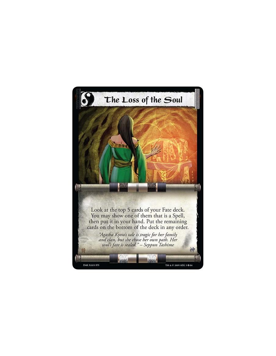 The Loss of the Soul  - Look at the top 5 cards of your Fate deck. You may show one of them that is a Spell, then put it in your