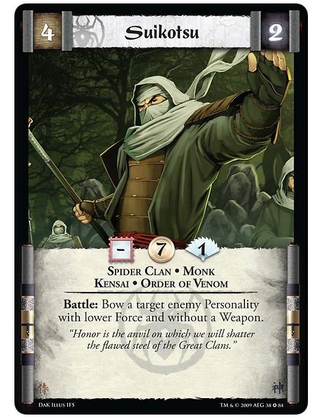 Suikotsu  - Spider Clan • Monk • Kensai • Order of Venom Battle: Bow a target enemy Personality with lower Force and without a W